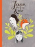 Jane, the Fox & Me