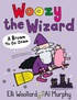 Woozy the Wizard: A Broom to Go Zoom